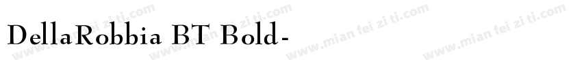 DellaRobbia BT Bold字体转换